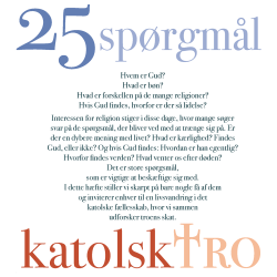 25 Sprgsml og Svar om Katolsk Tro