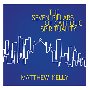 The Seven Pillars of Catholic Spirituality CD