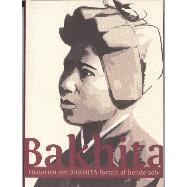 Bakhita - fortalt af hende selv