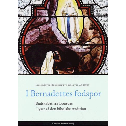 I Bernadettes fodspor