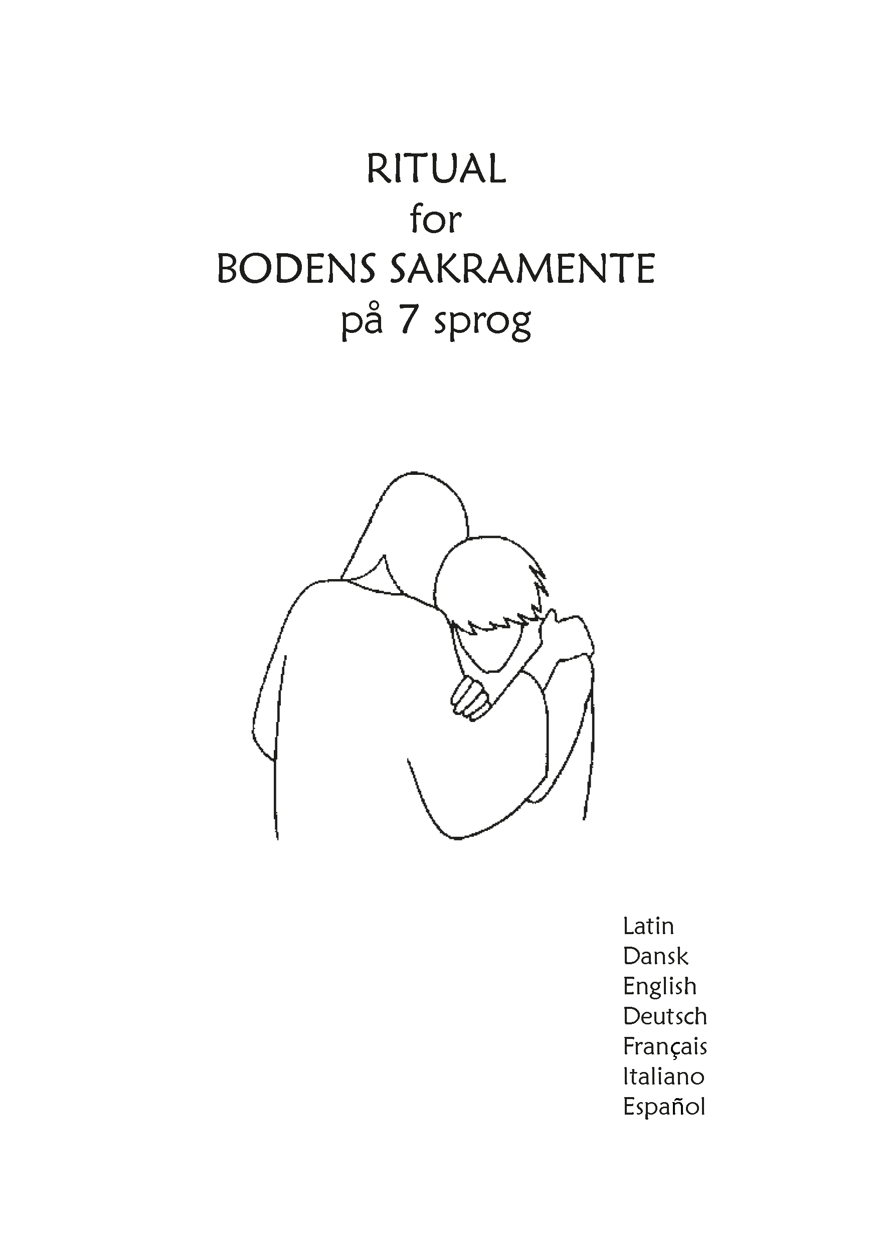 Ritual for Bodens Sakramente på 7 sprog