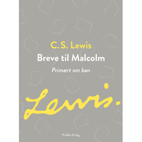 Breve til Malcolm, C. S. Lewis