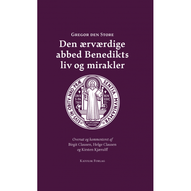 Den rvrdige abbed Benedikts liv og mirakler	
