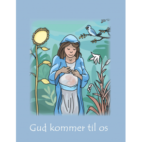 Gud kommer til os