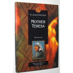 Mother Teresa - visdomsord