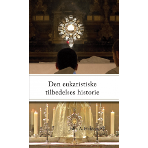 Den eukaristiske tilbedelses historie