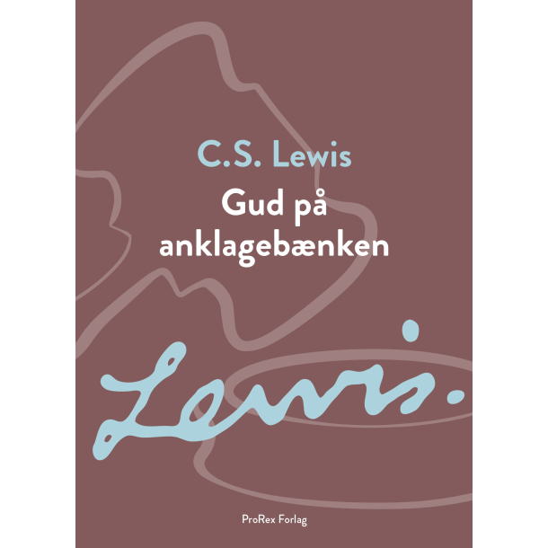 C. S. Lewis: Gud p anklagebnken