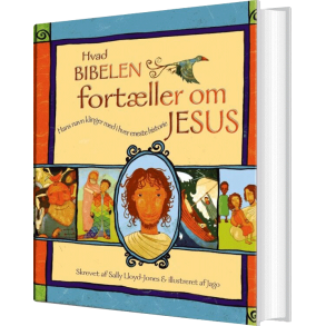 Hvad Bibelen fortller om Jesus