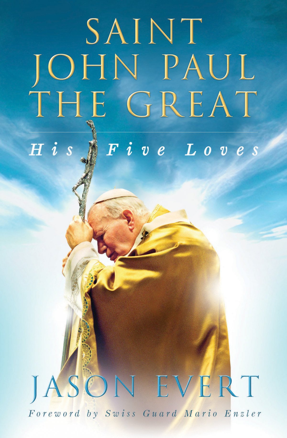 saint john paul the great by jason evert